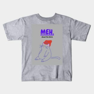 Meh Kids T-Shirt